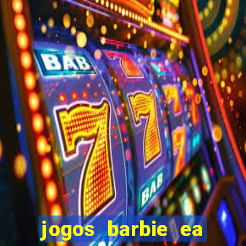 jogos barbie ea magia da moda